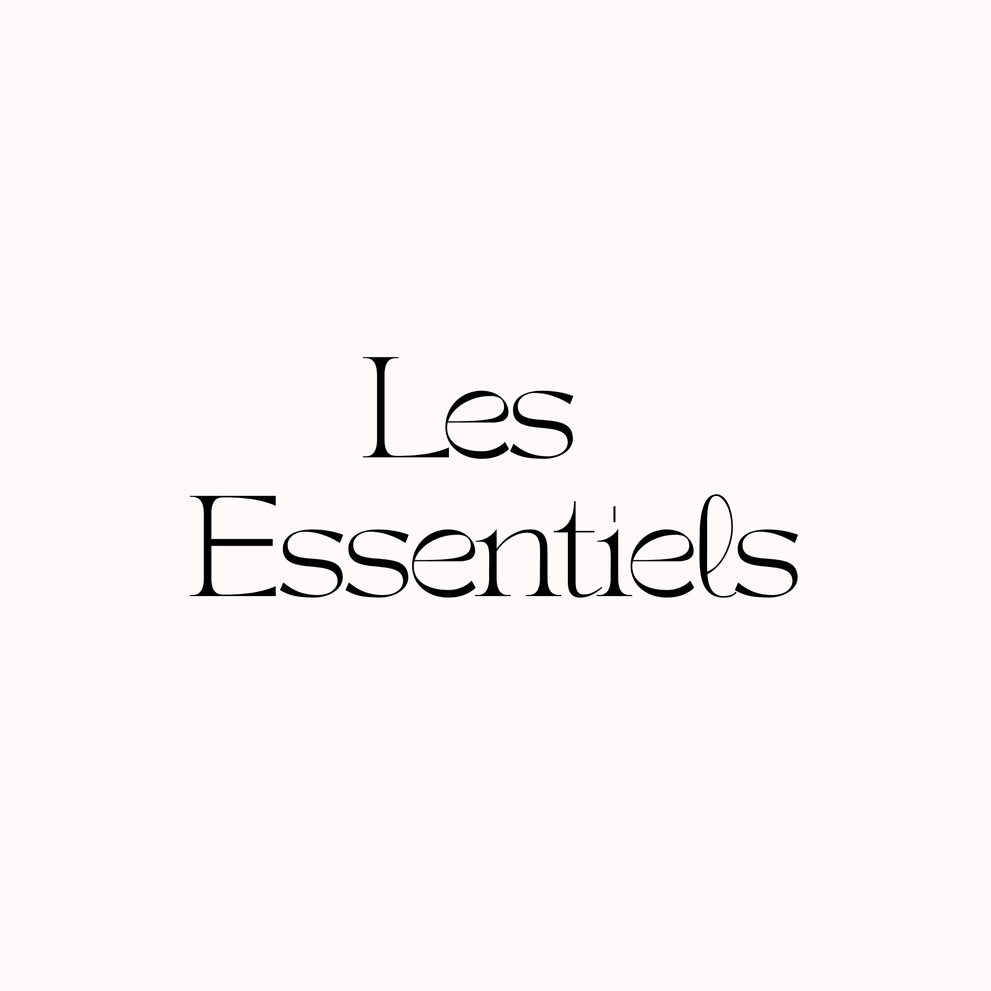 Les Essentiels